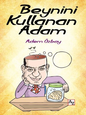 cover image of BEYNİNİ KULLANAN ADAM